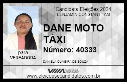 Candidato DANE MOTO TÁXI 2024 - BENJAMIN CONSTANT - Eleições