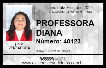 Candidato PROFESSORA DIANA 2024 - BENJAMIN CONSTANT - Eleições