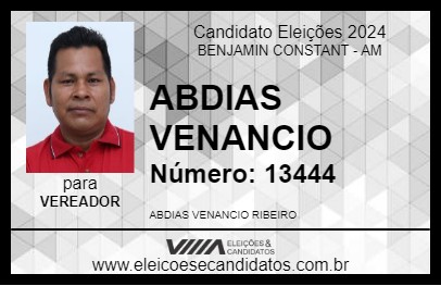 Candidato ABDIAS VENANCIO 2024 - BENJAMIN CONSTANT - Eleições