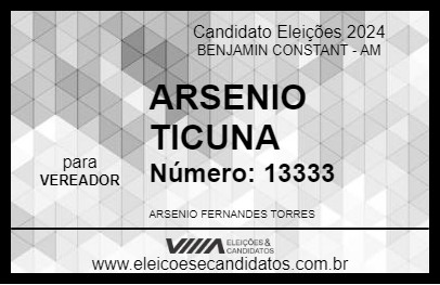 Candidato ARSENIO TICUNA 2024 - BENJAMIN CONSTANT - Eleições