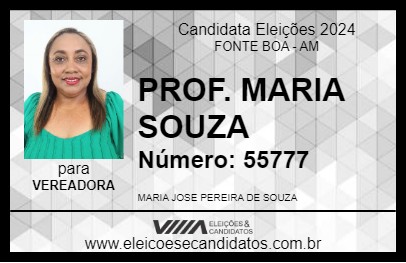 Candidato PROF. MARIA SOUZA 2024 - FONTE BOA - Eleições