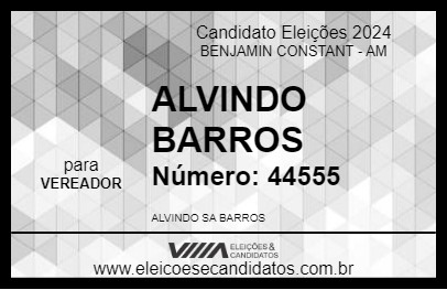 Candidato ALVINDO BARROS 2024 - BENJAMIN CONSTANT - Eleições