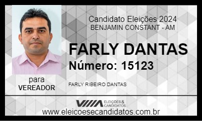 Candidato FARLY DANTAS 2024 - BENJAMIN CONSTANT - Eleições