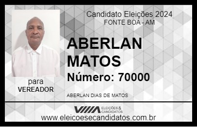 Candidato ABERLAN MATOS 2024 - FONTE BOA - Eleições