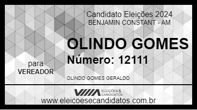 Candidato OLINDO GOMES 2024 - BENJAMIN CONSTANT - Eleições