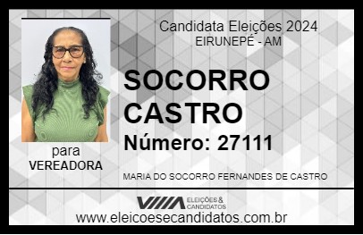 Candidato SOCORRO CASTRO 2024 - EIRUNEPÉ - Eleições