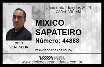 Candidato MIXICO SAPATEIRO 2024 - CARAUARI - Eleições