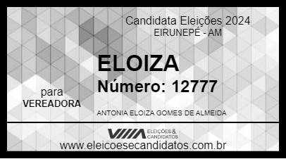 Candidato ELOIZA 2024 - EIRUNEPÉ - Eleições