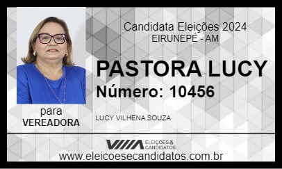 Candidato PASTORA LUCY 2024 - EIRUNEPÉ - Eleições