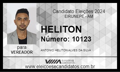 Candidato HELITON 2024 - EIRUNEPÉ - Eleições