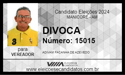 Candidato DIVOCA 2024 - MANICORÉ - Eleições