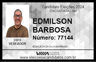 Candidato EDMILSON BARBOSA 2024 - ITACOATIARA - Eleições