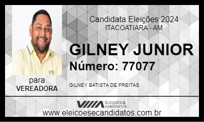 Candidato GILNEY JUNIOR 2024 - ITACOATIARA - Eleições