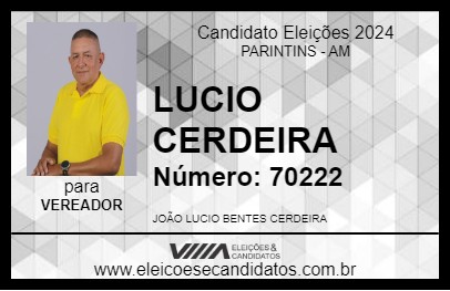 Candidato LUCIO CERDEIRA 2024 - PARINTINS - Eleições