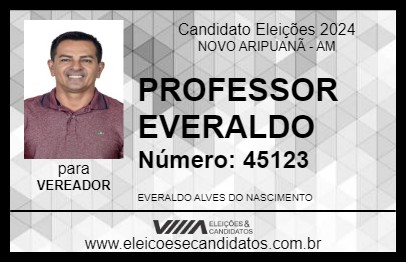 Candidato PROFESSOR EVERALDO 2024 - NOVO ARIPUANÃ - Eleições