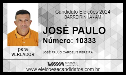 Candidato JOSÉ PAULO 2024 - BARREIRINHA - Eleições