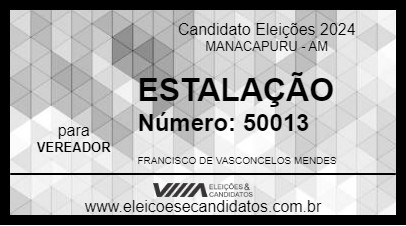 Candidato ESTALAÇÃO 2024 - MANACAPURU - Eleições