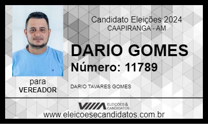 Candidato DARIO GOMES 2024 - CAAPIRANGA - Eleições