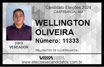 Candidato WELLINGTON OLIVEIRA 2024 - CAAPIRANGA - Eleições