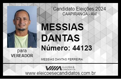 Candidato MESSIAS DANTAS 2024 - CAAPIRANGA - Eleições