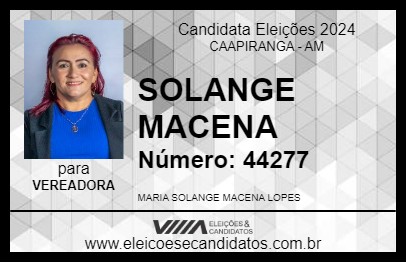 Candidato SOLANGE MACENA 2024 - CAAPIRANGA - Eleições