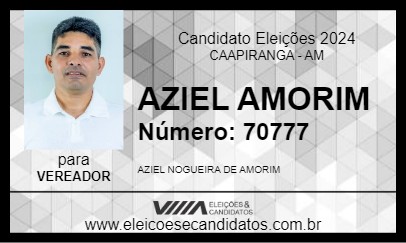 Candidato AZIEL AMORIM 2024 - CAAPIRANGA - Eleições