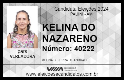 Candidato KELINA DO NAZARENO 2024 - PAUINI - Eleições