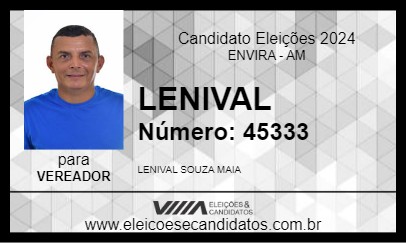 Candidato LENIVAL 2024 - ENVIRA - Eleições