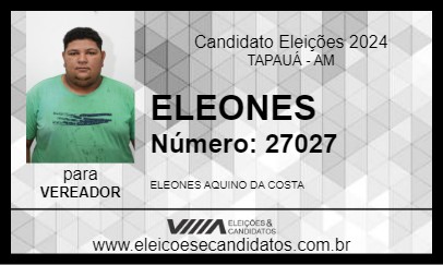 Candidato ELEONES 2024 - TAPAUÁ - Eleições