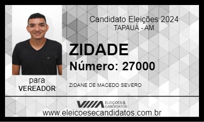 Candidato ZIDADE 2024 - TAPAUÁ - Eleições