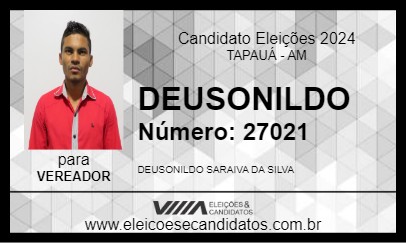 Candidato DEUSONILDO 2024 - TAPAUÁ - Eleições