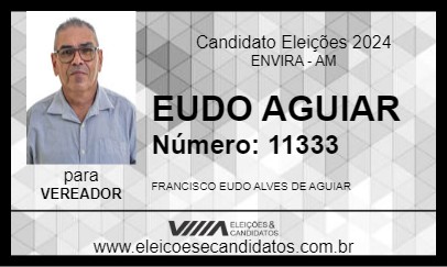 Candidato EUDO AGUIAR 2024 - ENVIRA - Eleições