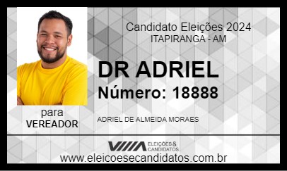 Candidato DR ADRIEL 2024 - ITAPIRANGA - Eleições