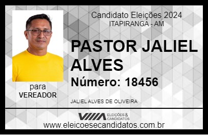 Candidato PASTOR JALIEL ALVES 2024 - ITAPIRANGA - Eleições