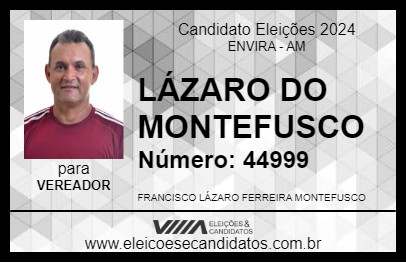 Candidato LÁZARO DO MONTEFUSCO 2024 - ENVIRA - Eleições