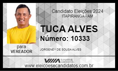 Candidato TUCA ALVES 2024 - ITAPIRANGA - Eleições