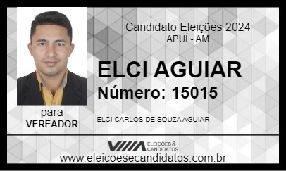 Candidato ELCI AGUIAR 2024 - APUÍ - Eleições