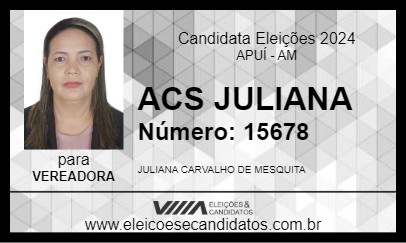 Candidato ACS JULIANA 2024 - APUÍ - Eleições