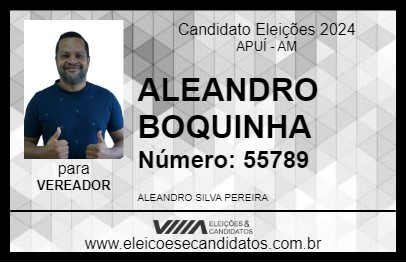 Candidato ALEANDRO BOQUINHA 2024 - APUÍ - Eleições