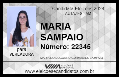 Candidato MARIA SAMPAIO 2024 - AUTAZES - Eleições