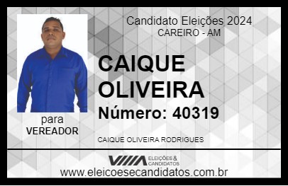 Candidato CAIQUE OLIVEIRA 2024 - CAREIRO - Eleições