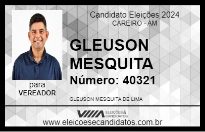 Candidato GLEUSON MESQUITA 2024 - CAREIRO - Eleições