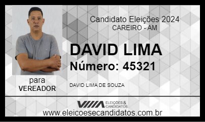 Candidato DAVID LIMA 2024 - CAREIRO - Eleições