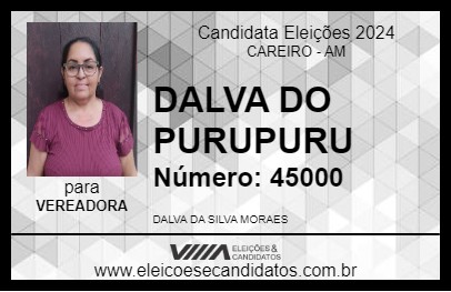 Candidato DALVA DO PURUPURU 2024 - CAREIRO - Eleições