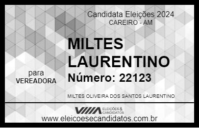 Candidato MILTES LAURENTINO 2024 - CAREIRO - Eleições