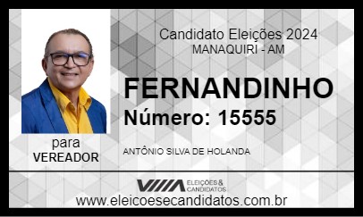 Candidato FERNANDINHO 2024 - MANAQUIRI - Eleições