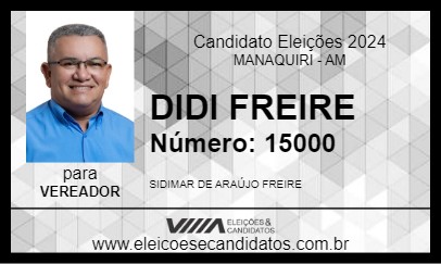 Candidato DIDI FREIRE 2024 - MANAQUIRI - Eleições