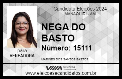 Candidato NEGA DO BASTO 2024 - MANAQUIRI - Eleições