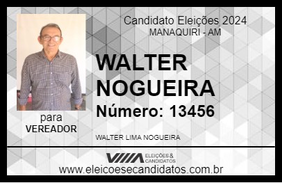 Candidato WALTER NOGUEIRA 2024 - MANAQUIRI - Eleições