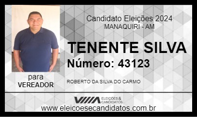 Candidato TENENTE SILVA 2024 - MANAQUIRI - Eleições